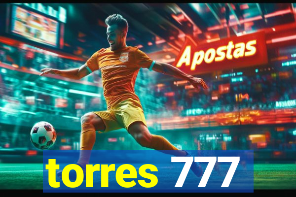 torres 777